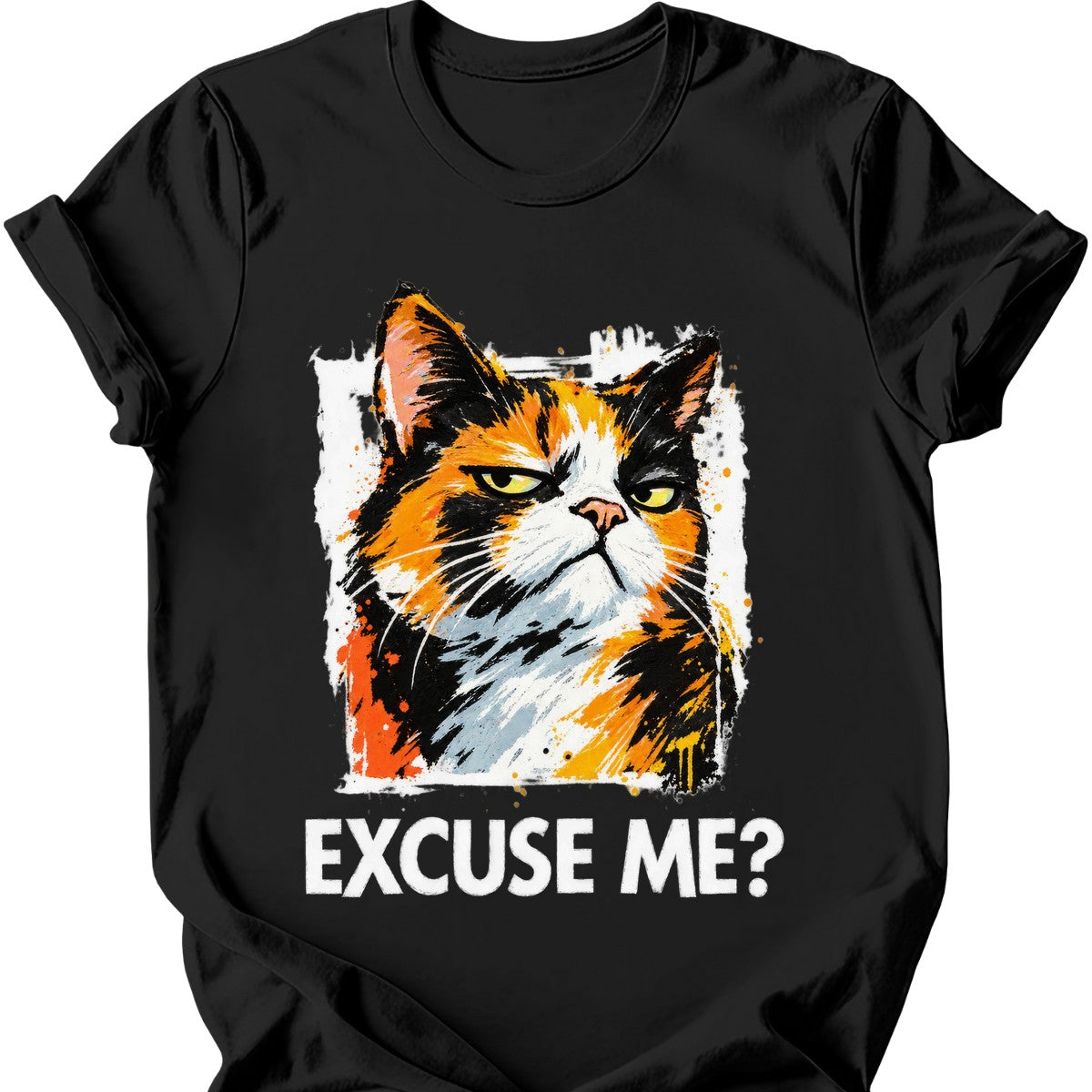 ‘Excuse Me?’ — Calico Cat — Black