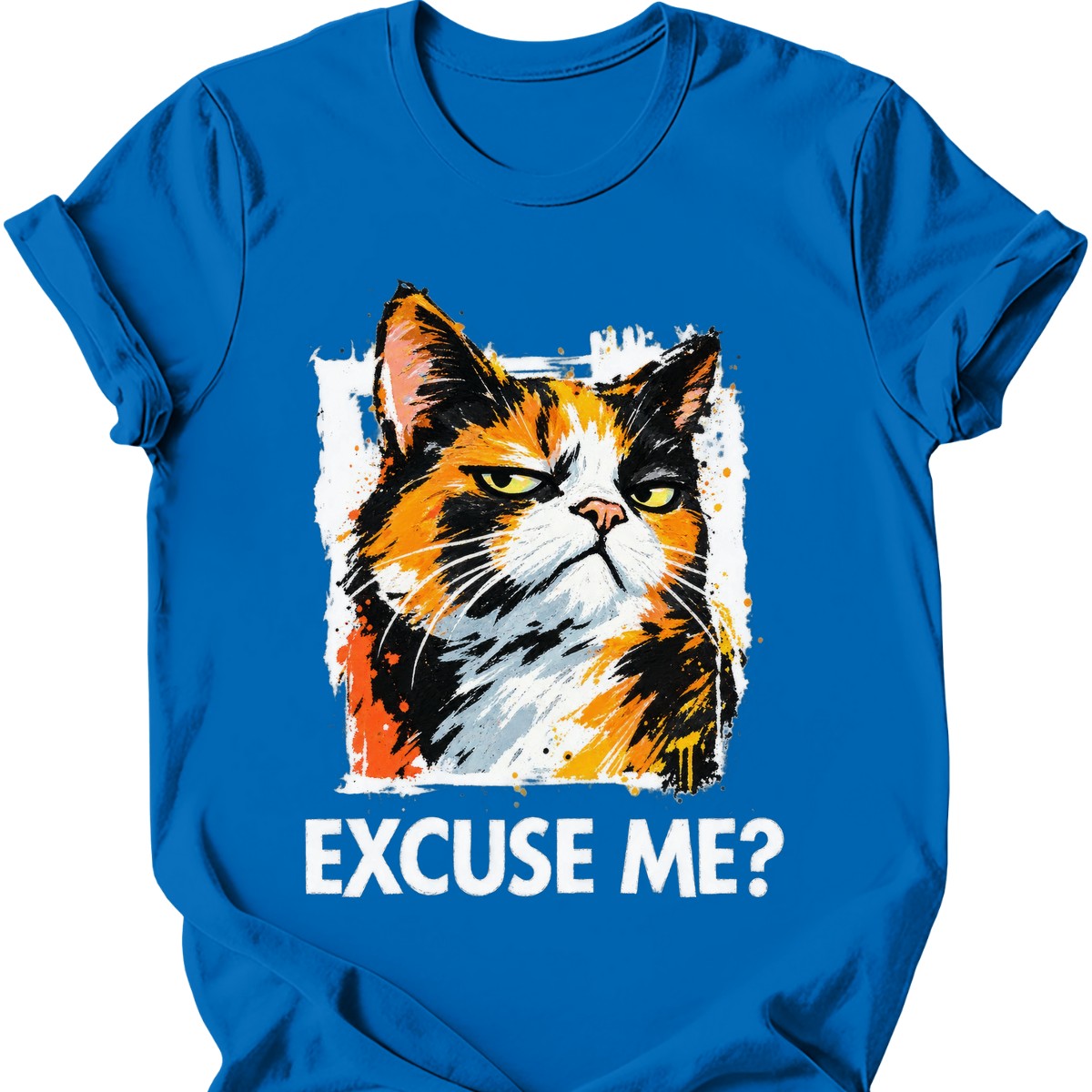 ‘Excuse Me?’ — Calico Cat — Royal