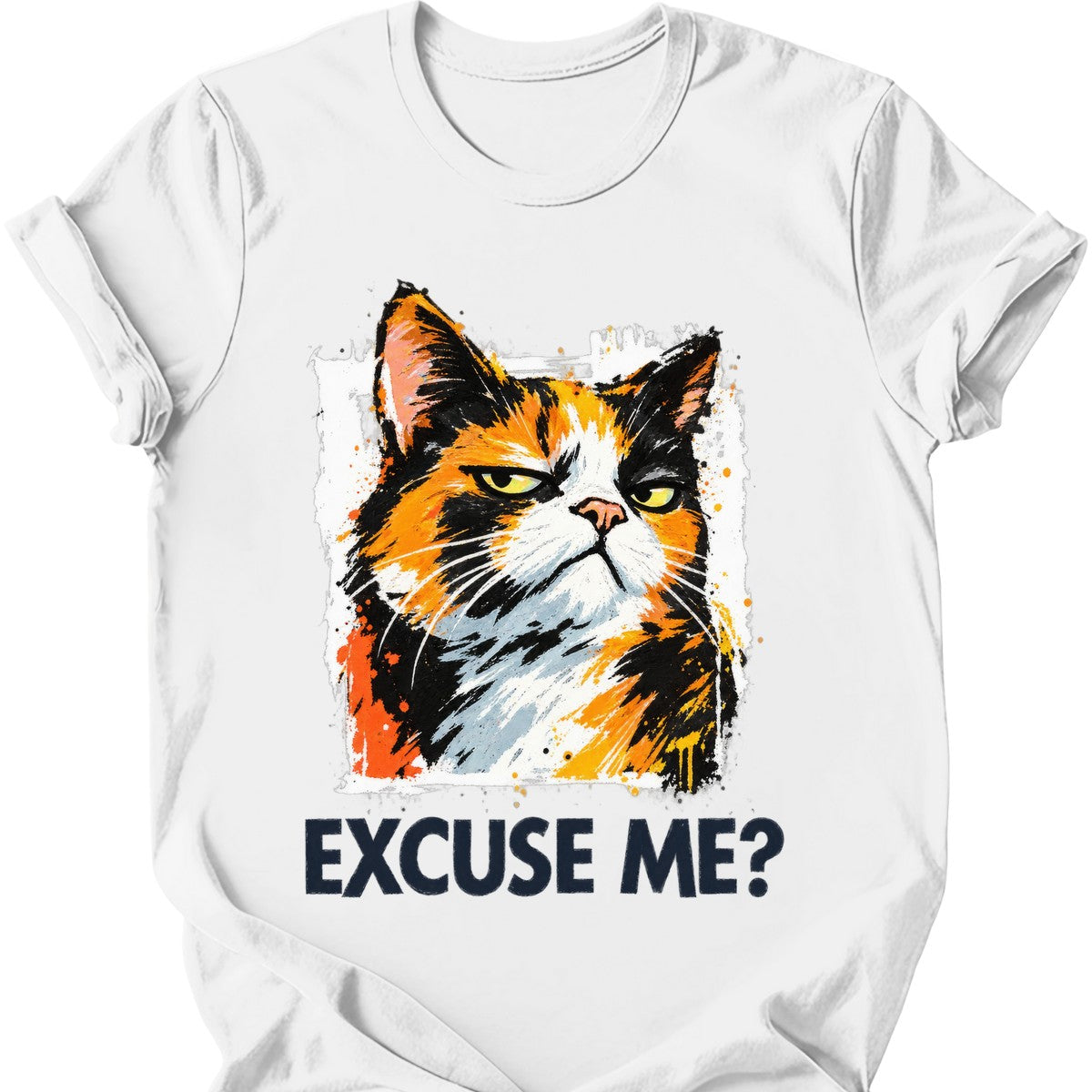 ‘Excuse Me?’ — Calico Cat — White