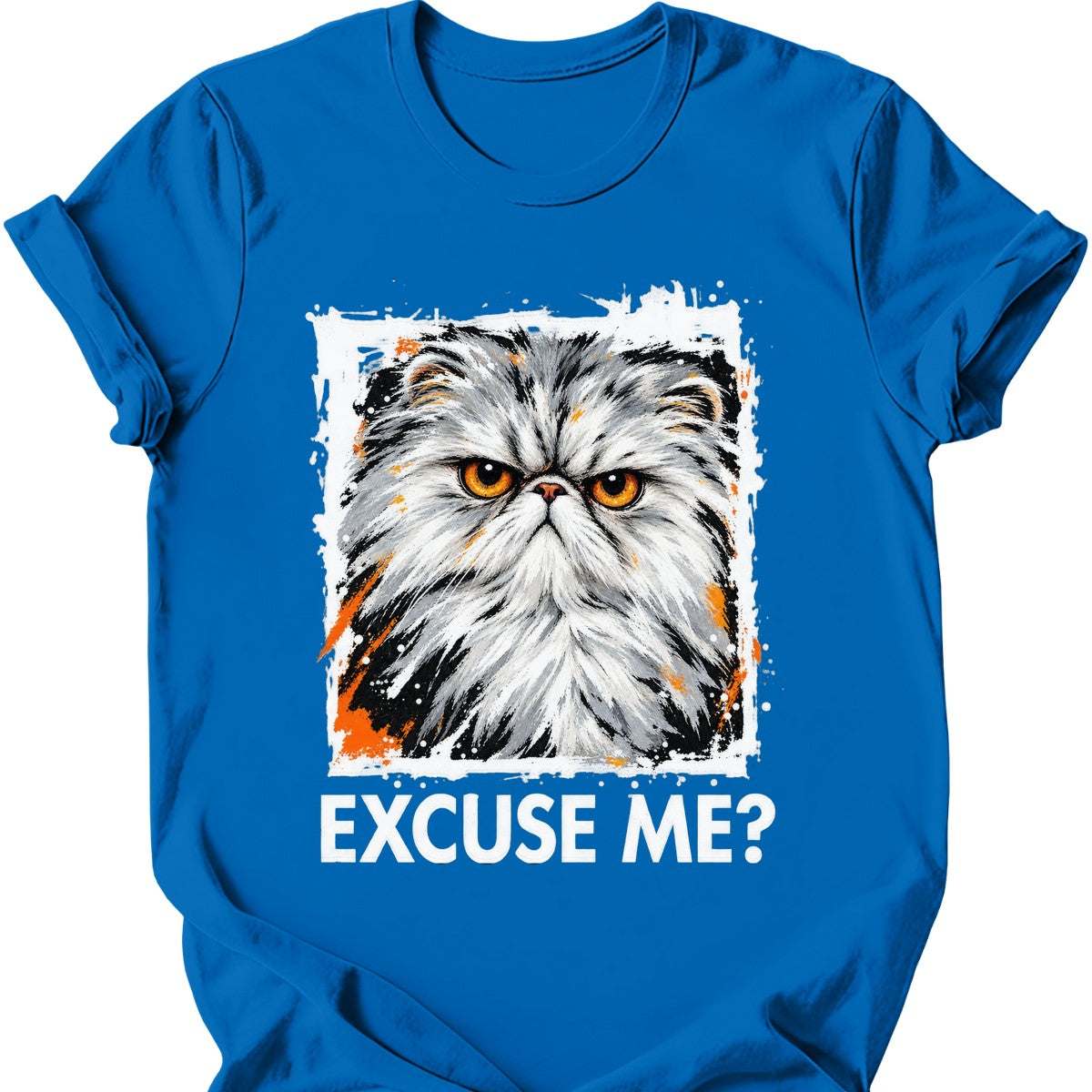 ‘Excuse Me?’ — Persian Cat T-Shirt — Royal