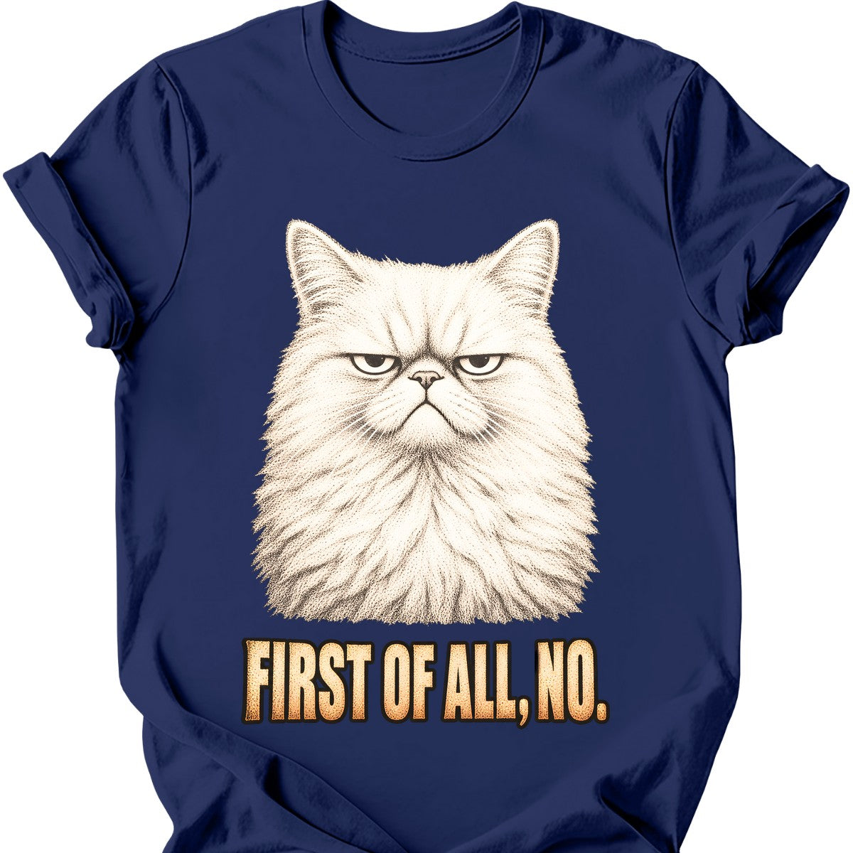 First Of All, No — White Cat T-Shirt — Navy