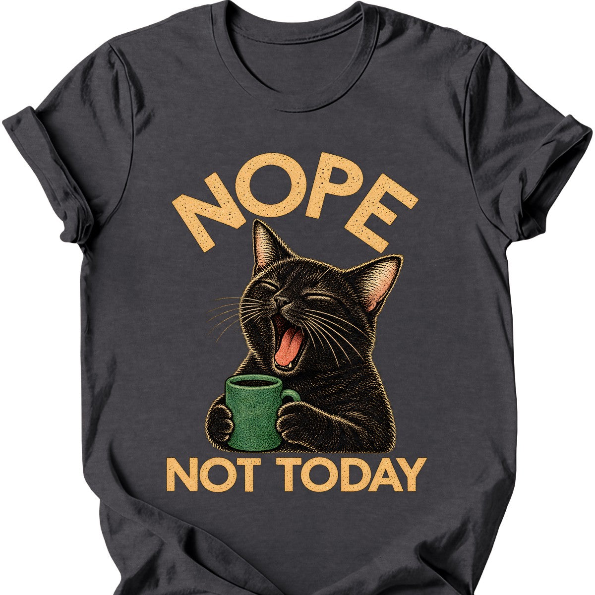 Not Today — Black Cat T-Shirt — Dark Heather