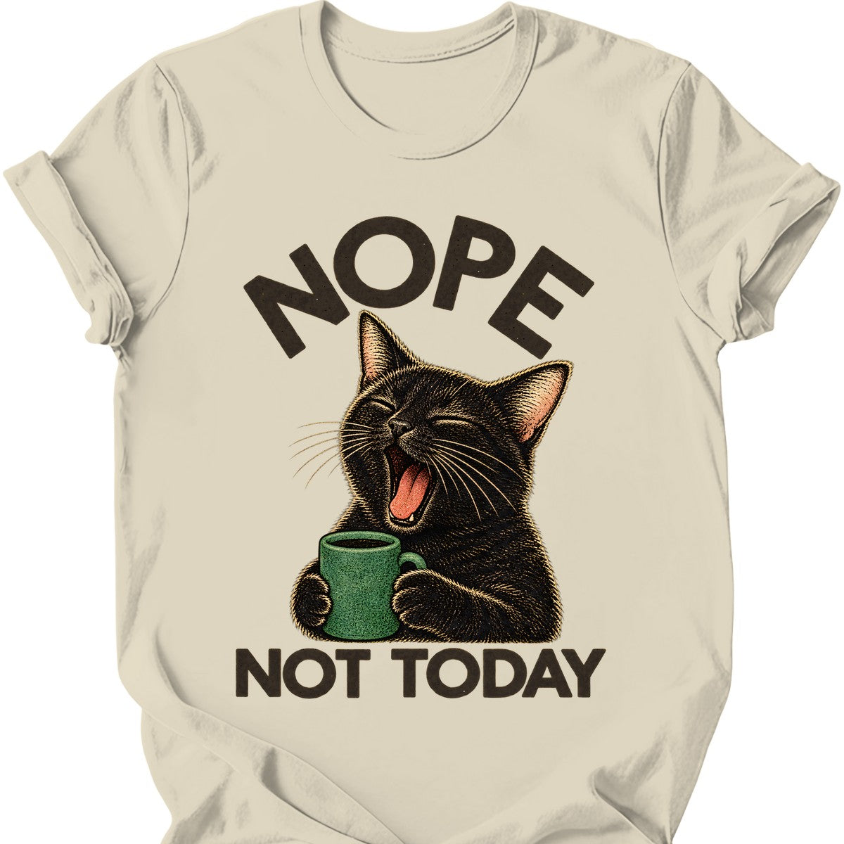 Not Today — Black Cat T-Shirt — Natural