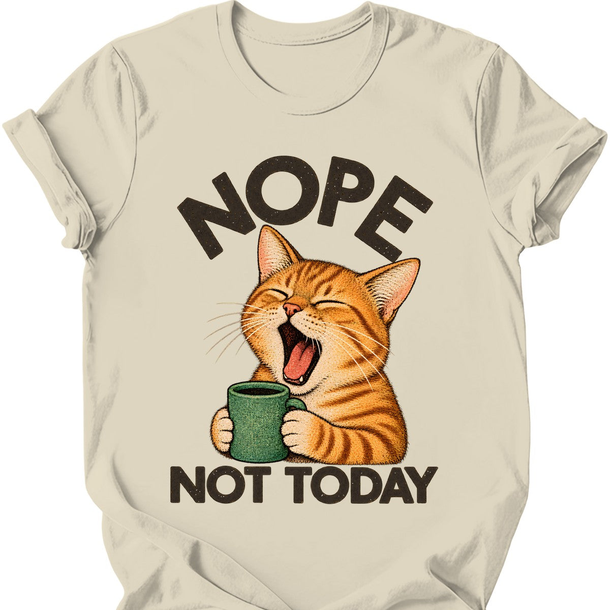 Not Today — Ginger Tabby T-Shirt — Natural