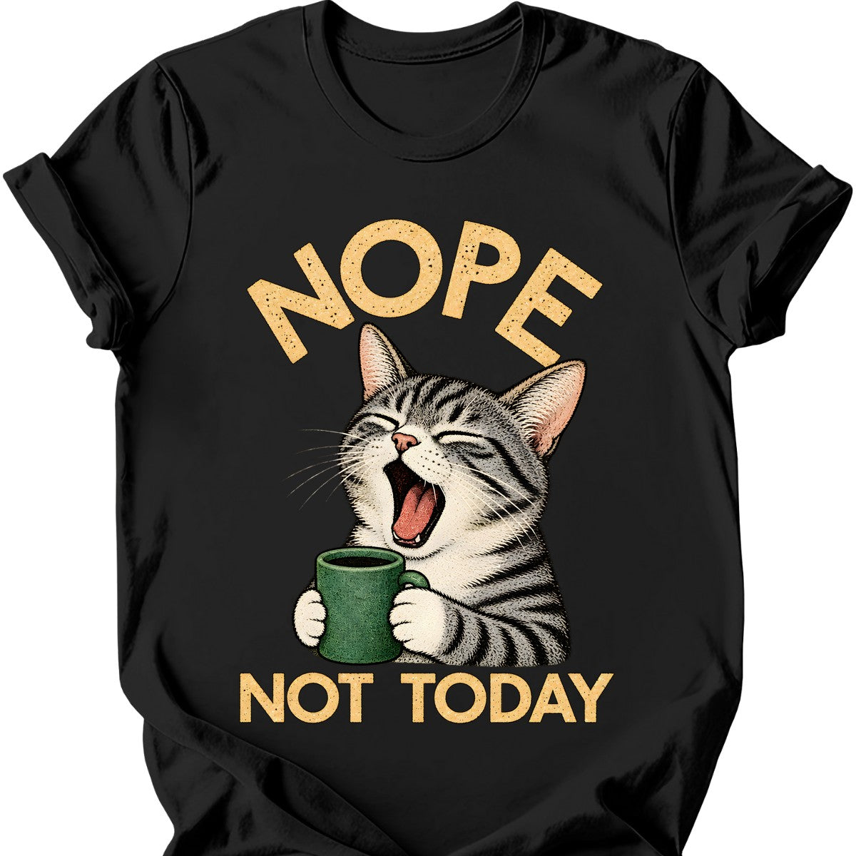 Not Today — Grey and White Tabby T-Shirt — Black