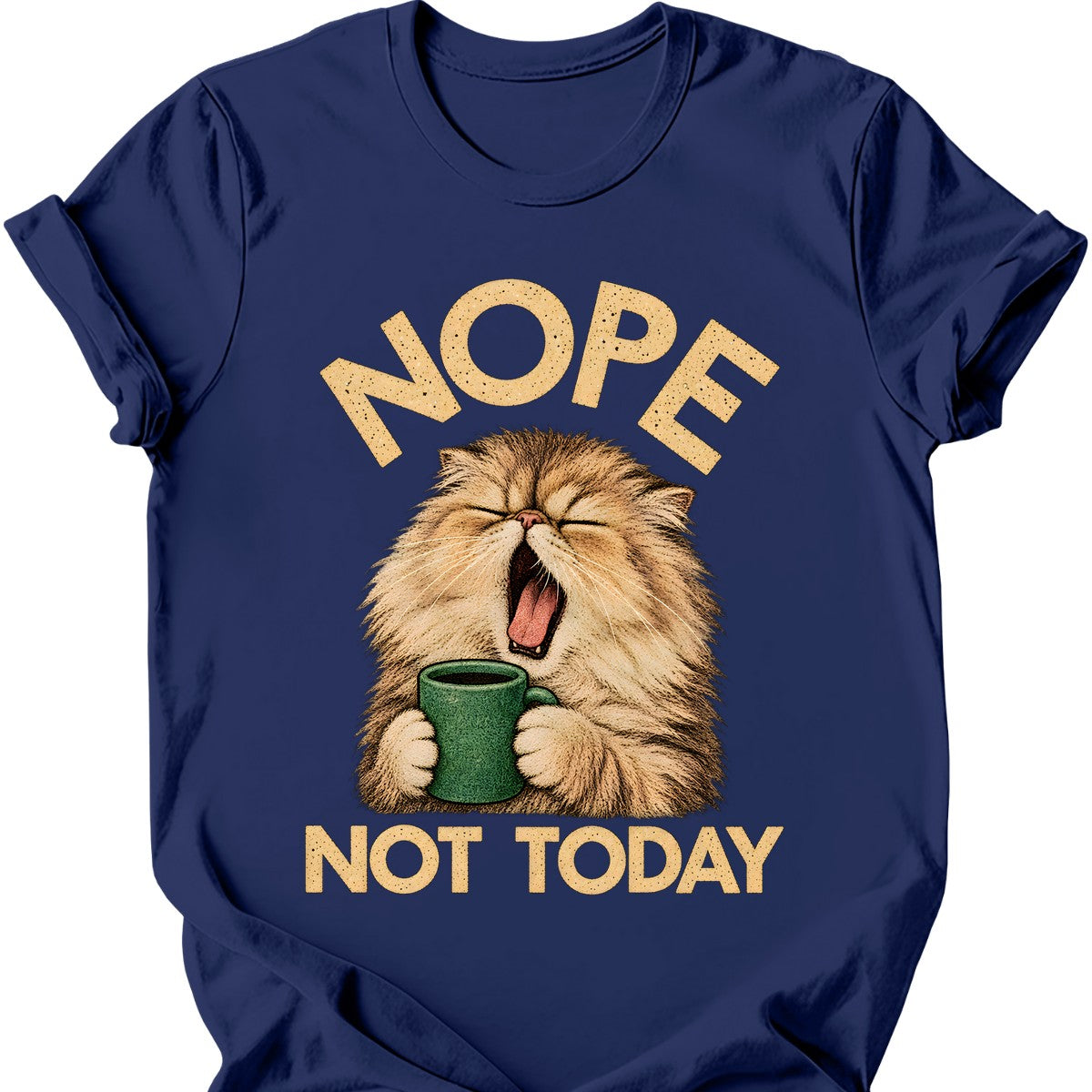 Not Today — Persian Cat T-Shirt — Navy