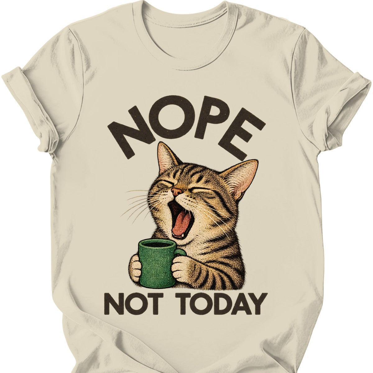Not Today — Tabby Cat T-Shirt — Natural