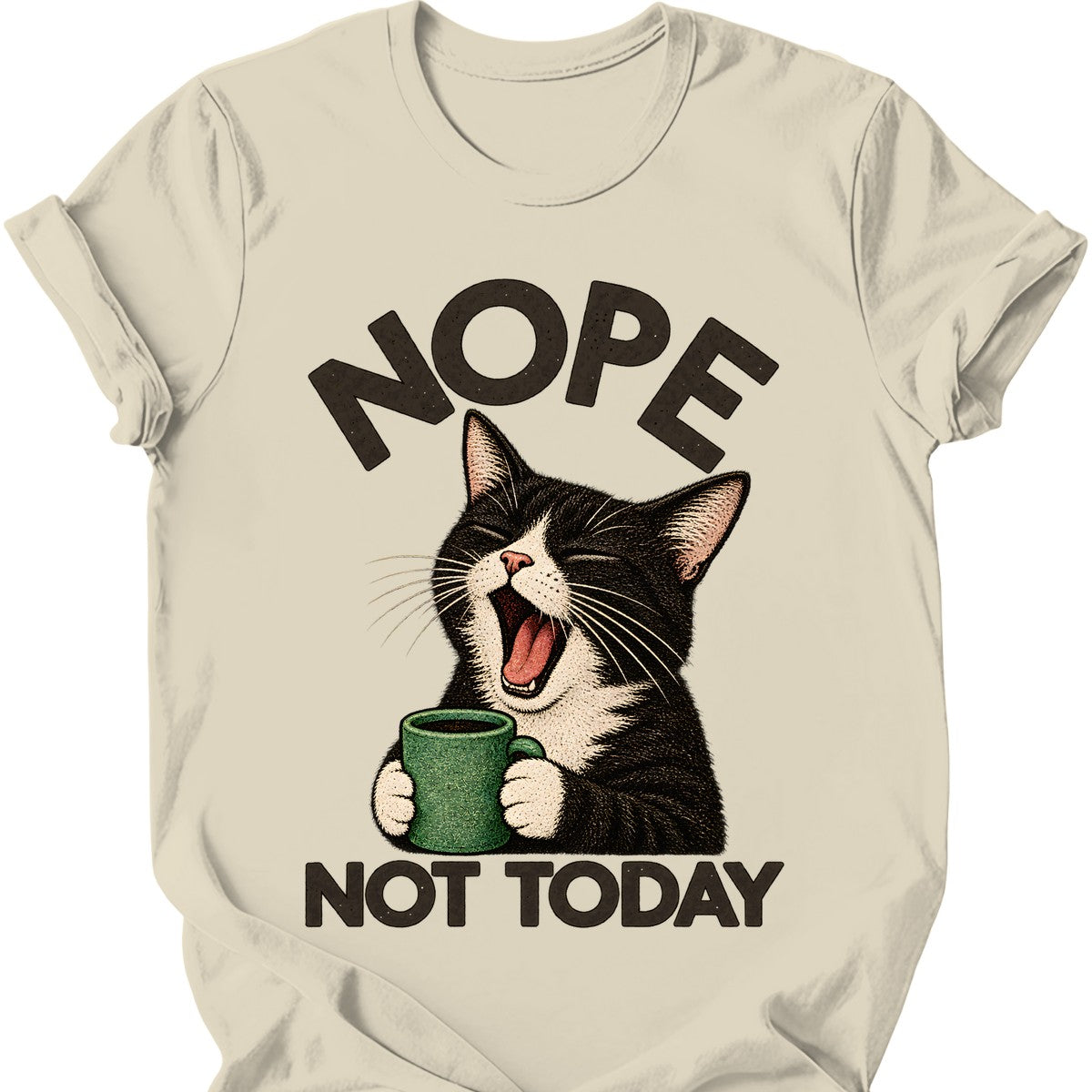 Not Today — Tuxedo Cat T-Shirt — Natural