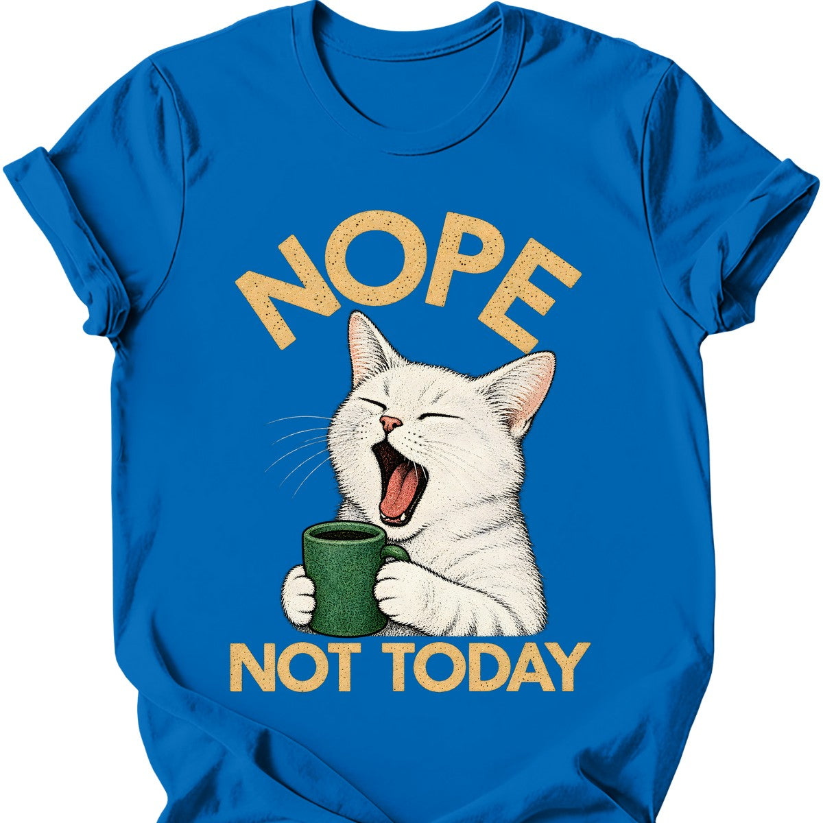 Not Today — White Cat T-Shirt — Royal