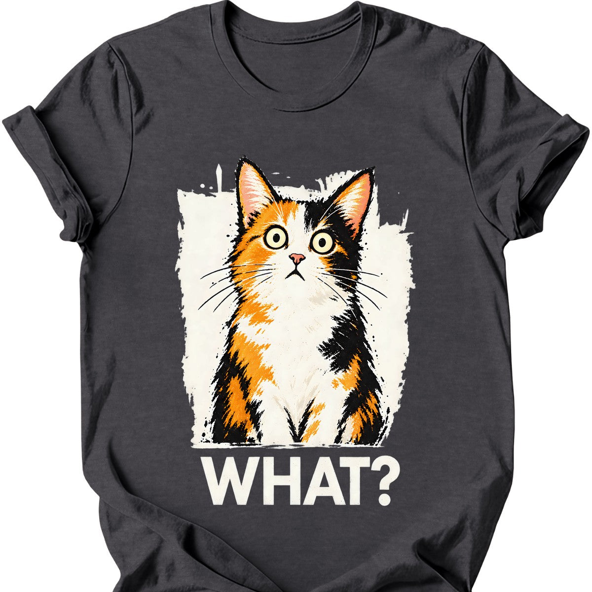 What? — Calico Cat T-Shirt — Dark Heather