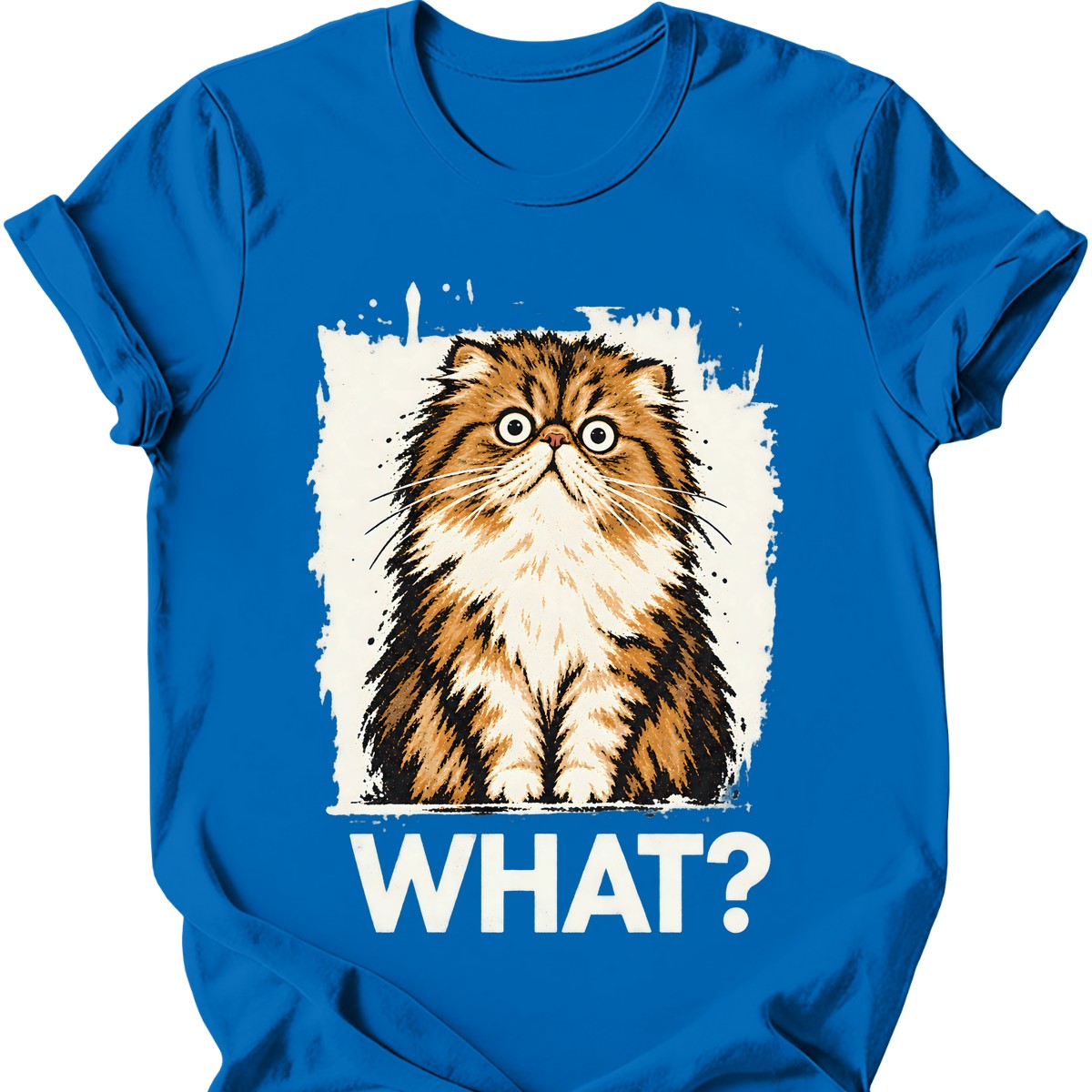 What? — Persian Cat T-Shirt — Royal