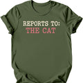Reports To: The Cat T-Shirt — Military Green