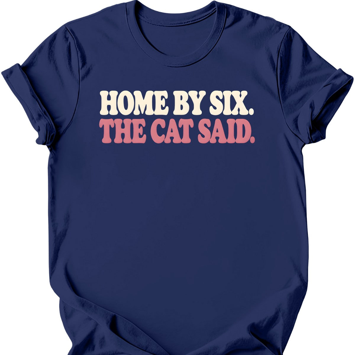 Home by Six. The Cat Said. T-Shirt — Navy