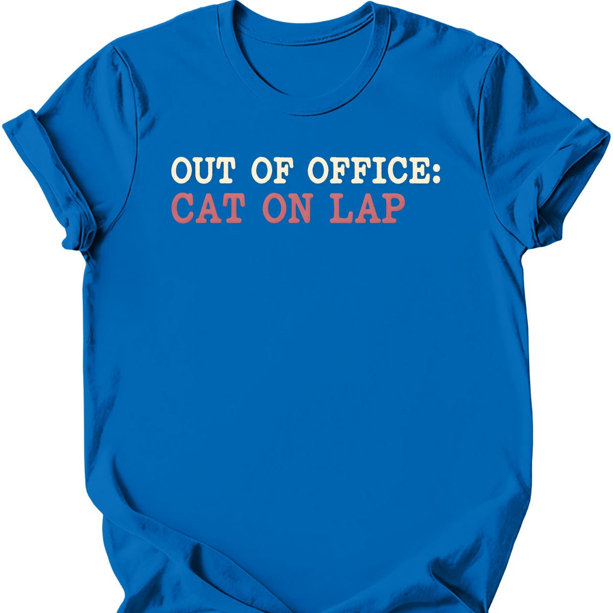 Out of Office: Cat on Lap T-Shirt — Royal